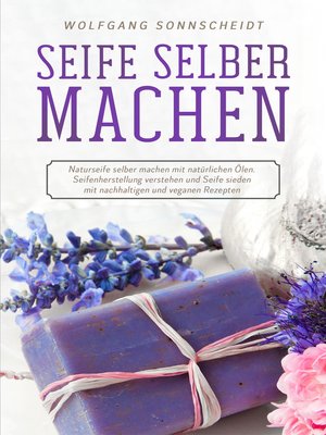 cover image of Seife selber machen